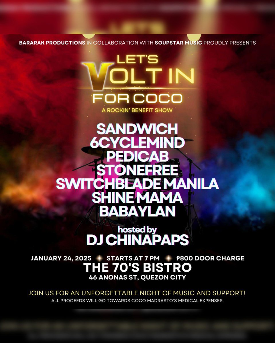 SOUPSTAR (@soupstarent) on Twitter photo Let's Volt for Coco - a Rockin' Benefit Show
🗓️: January 24, 2025 | 7 PM
📍: 70's Bistro, Anonas, QC
🎫: Php 800
@6CYCLEMIND <a href="/subsandwich/">Sandwich</a>
#Soupstar #SoupstarGigs
#6cyclemind #Sandwich
#25YearsOfSoupstarMusic Let's Volt for Coco - a Rockin' Benefit Show
🗓️: January 24, 2025 | 7 PM
📍: 70's Bistro, Anonas, QC
🎫: Php 800
@6CYCLEMIND <a href="/subsandwich/">Sandwich</a>
#Soupstar #SoupstarGigs
#6cyclemind #Sandwich
#25YearsOfSoupstarMusic