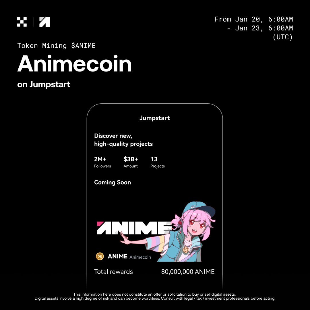 New #Jumpstart on <a href="/okx/">OKX</a> is $ANIME by <a href="/animecoin/">Animecoin</a>
soon! Your best chance to earn some $ANIME for free!
Stake your $OKB or $BTC and start mining $ANIME at 6:00 am on Jan 20 (UTC).
Individual limits:
600 $OKB
0.3 $BTC