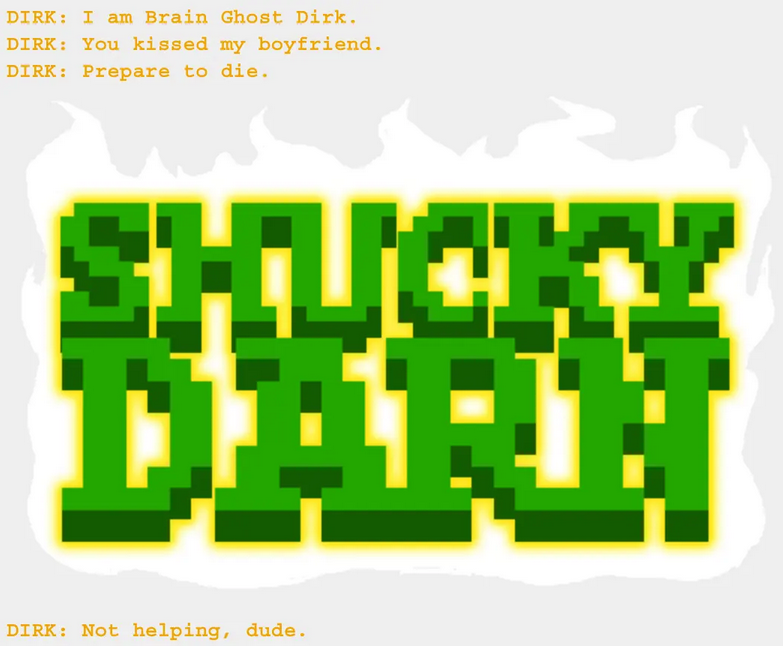 my favorite dialog in homestuck