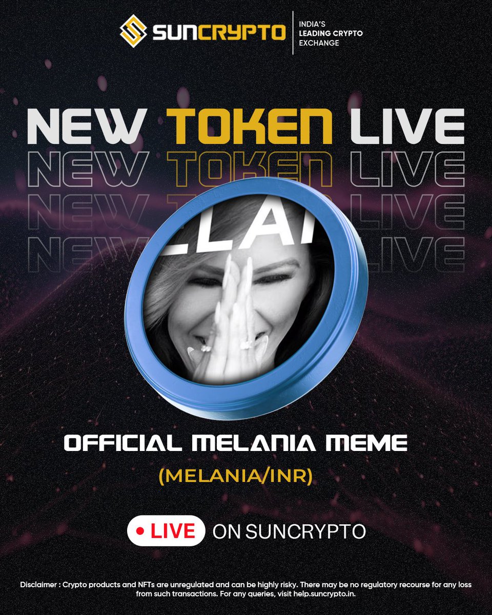 🚨NEW LISTING ALERT!🚨 The #Trump -backed Official Melania Meme Coin ( MELANIA/INR) is now LIVE on @suncryptoin! 🇺🇸💥 💰Ride the Trump effect,  trade MELANIA in INR today!🚀 #Trending #TrendingNow #cryptomarket  #NewListing #CryptoNews #Trump #
