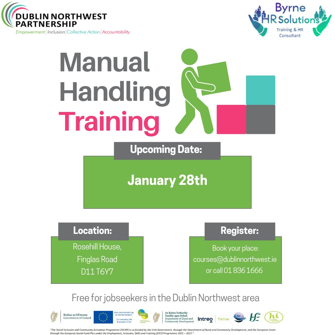 DNPartnership's tweet photo. Reminder: Manual Handling Training Tuesday week 28th Jan

10.30am-1pm Finglas

If you'd like more information, email courses@dublinnorthwest.ie or call 01 836 1666.

Free for eligible jobseekers in Dublin Northwest

#euinmyregion #dublinnorthwest #training #manualhandlingtraining https://t.co/2esSxpFfNB