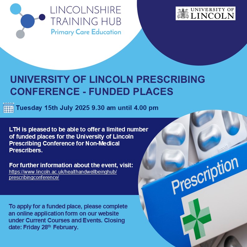 Applications are now open for funded places on the University of Lincoln Prescribing Conference. Apply under 15th July in the calendar at the following link: lincolnshiretraininghub.nhs.uk/training-and-e…