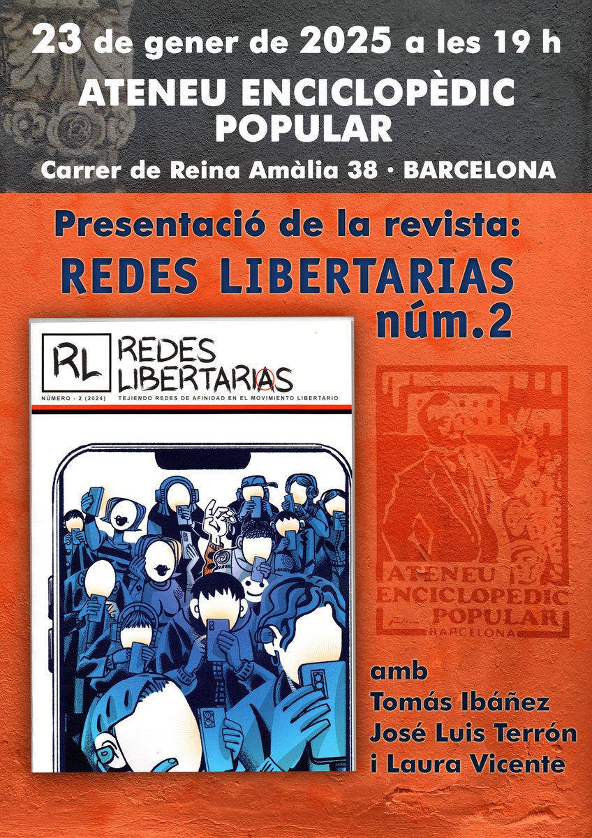 Redes Libertarias (@rlibertarias) on Twitter photo Presentació del nº 2 de nuestra revista
🗓️ 23 gener
⏰ 19:00 h
🎯 Ateneu Enciclopèdic Popular <a href="/AEnciclopedic/">Ateneu Enciclopèdic Popular</a>
📌 Carrer Reina Amàlia, 38 Presentació del nº 2 de nuestra revista
🗓️ 23 gener
⏰ 19:00 h
🎯 Ateneu Enciclopèdic Popular <a href="/AEnciclopedic/">Ateneu Enciclopèdic Popular</a>
📌 Carrer Reina Amàlia, 38