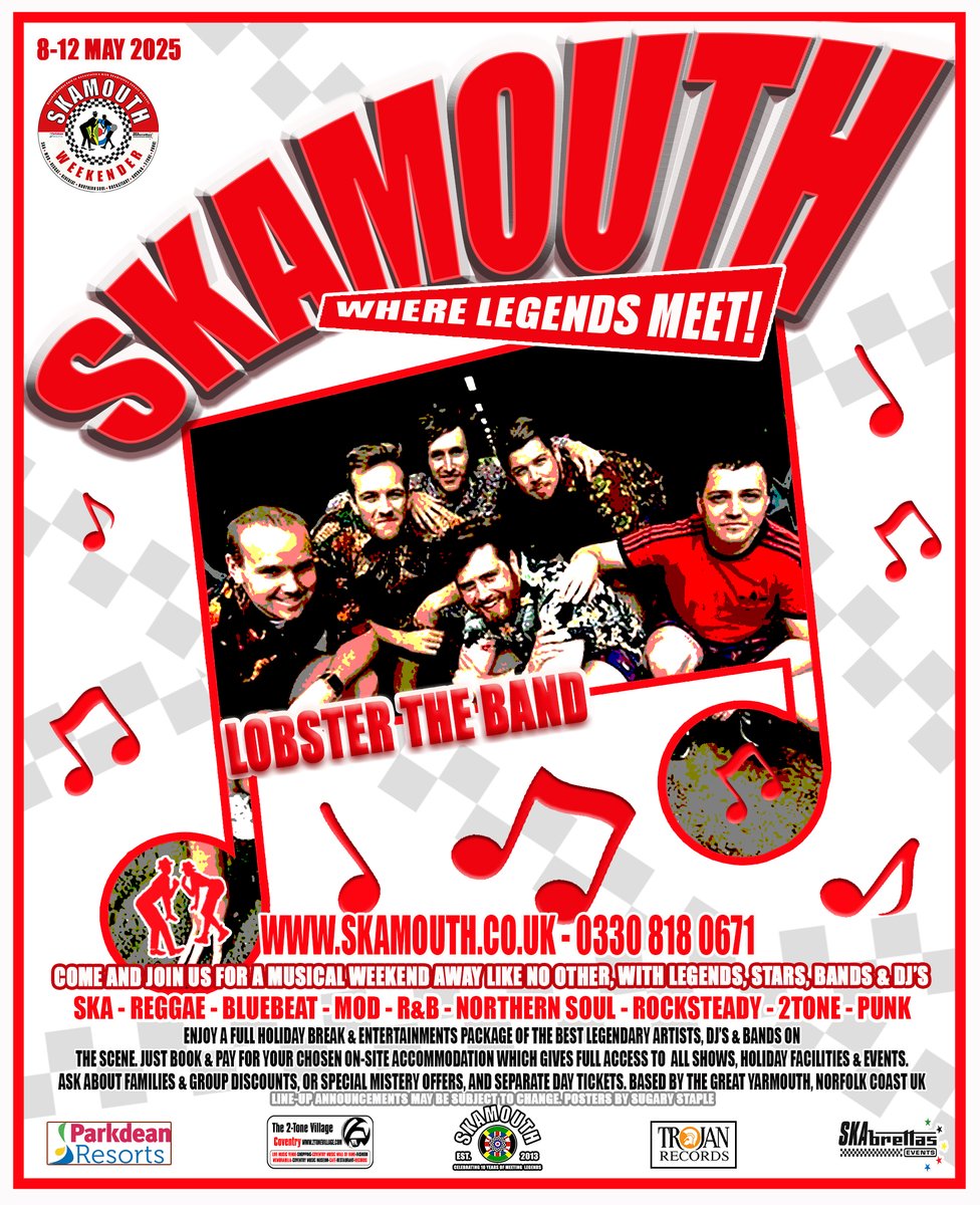 Skamouth's tweet photo. #LobsterTheBand will be at #SKAMOUTH - 'WHERE LEGENDS MEET' soon!
Book May 2025: https://t.co/fwsEKRVr6U
0330 818 0671 (can leave a msg too)
Book Oct 2025: https://t.co/NPgKtrr2UQ
#skamouth @Parkdeanresorts @SugaryStaple https://t.co/UuaYMSOgZR