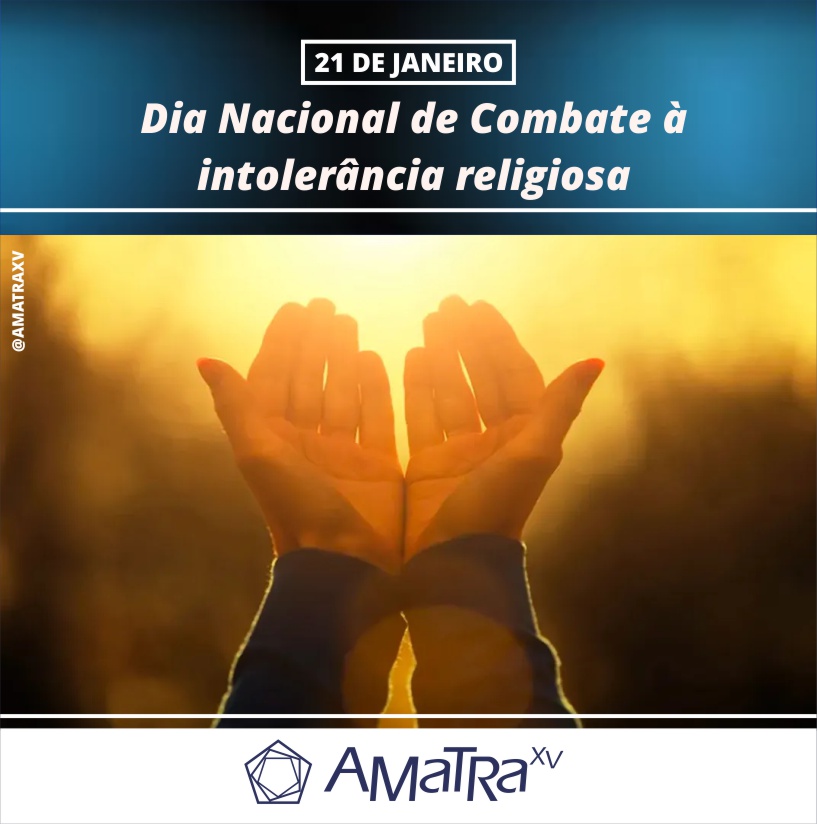 AmatraXV's tweet photo. 21 de janeiro | Dia Nacional de Combate à intolerância religiosa
 
Diga sim à liberdade de pensamento, de consciência e de religião. As violências física, moral e emocional precisam ser repudiadas.

#DiaNacionalCombateIntolerânciaReligiosa #CombateIntolerânciaReligiosa https://t.co/6ebuQmEt7k