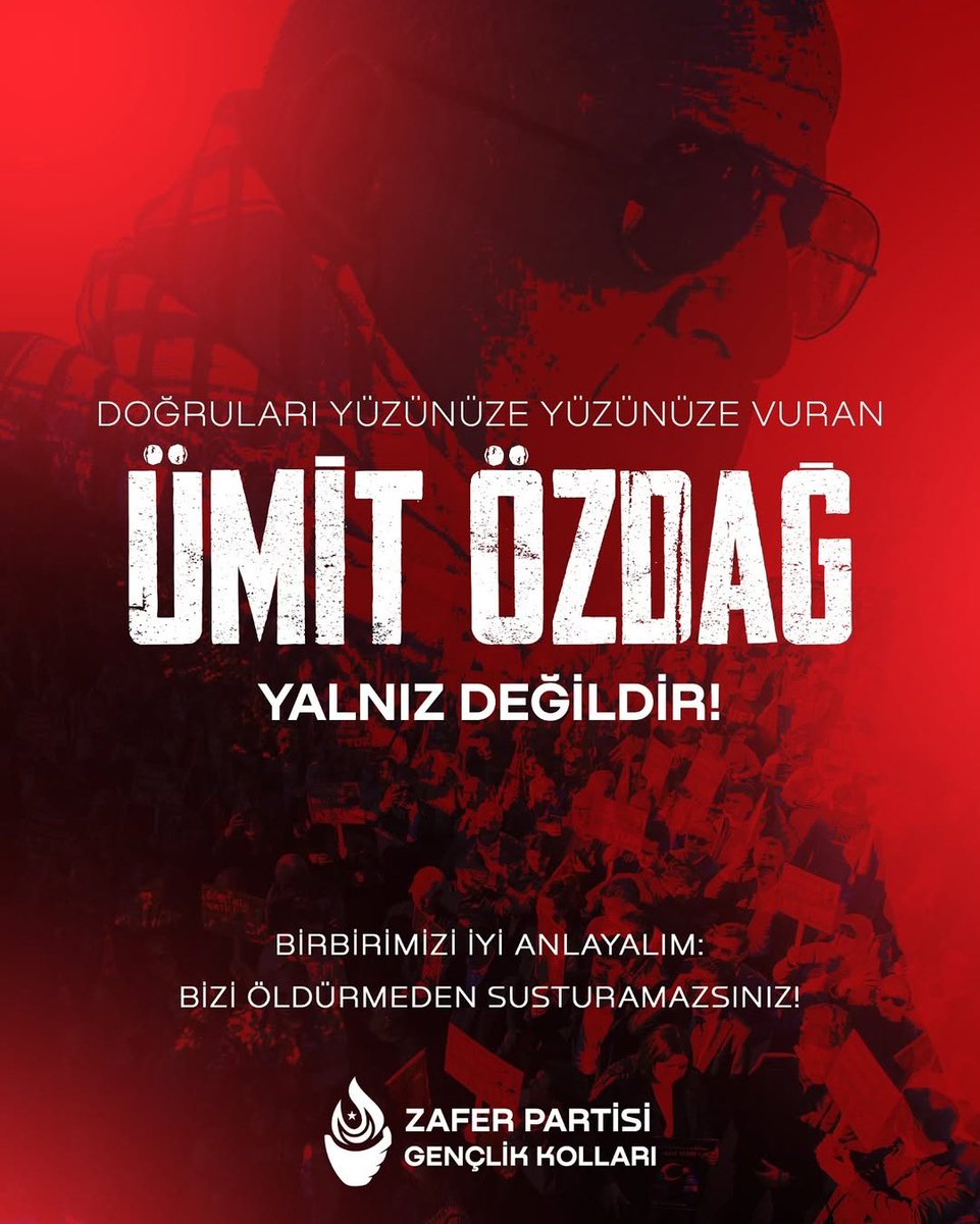 Zafer Partisi Gençlik Kollarının paylaşımı:

#ÜmitÖzdağYalnızDeğildir