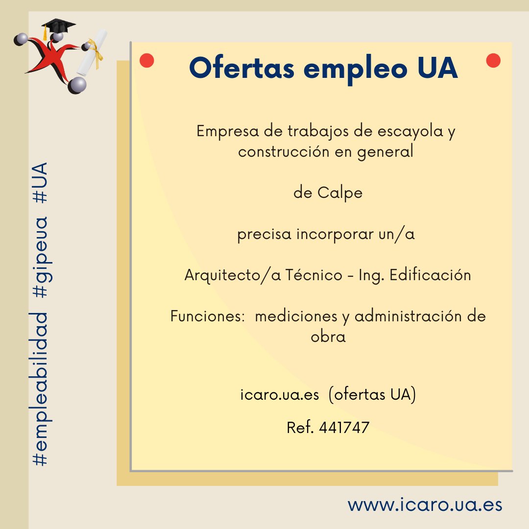 Tablón de ofertas de Empleo: 
Arquitecto/a Técnico - Ing. Edificación 
gipe.ua.es/es/tablon-de-o… 
<a href="/EPSAlicante/">EPS Alicante</a> <a href="/DEEPSUA/">Delegación de Estudiantes EPS UA</a> <a href="/DE_AT_EPSA/">Delegación AT UA</a> <a href="/UA_Universidad/">Universidad de Alicante UA</a> <a href="/CentroEmpleoUA/">Centro de Empleo | UA</a> <a href="/_Alumni_UA/">AlumniUA</a> #empleabilidad #gipeua #UA