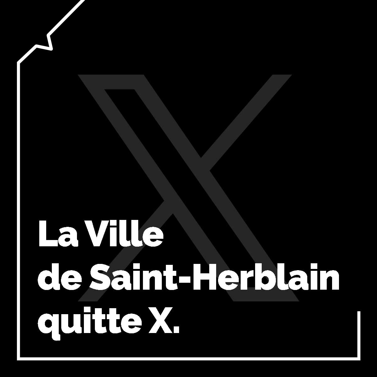 1/2 📢 La Ville de #SaintHerblain quitte X. Depuis son rachat, les dérives de ce réseau social menacent gravement la démocratie, alimentent la désinformation et vont à l’encontre des valeurs de solidarité et de vivre-ensemble que nous portons. #HelloQuitteX