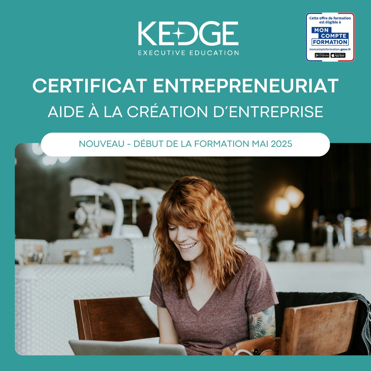 📣Nouveau : KEDGE lance son Certificat Entrepreneuriat - Aide à la création d'entreprise ! 

6 mois de formation, 100% en ligne, éligible au CPF, ouvert à tous ! 

Plus d'informations : formation.kedge.edu/certificats/ce…