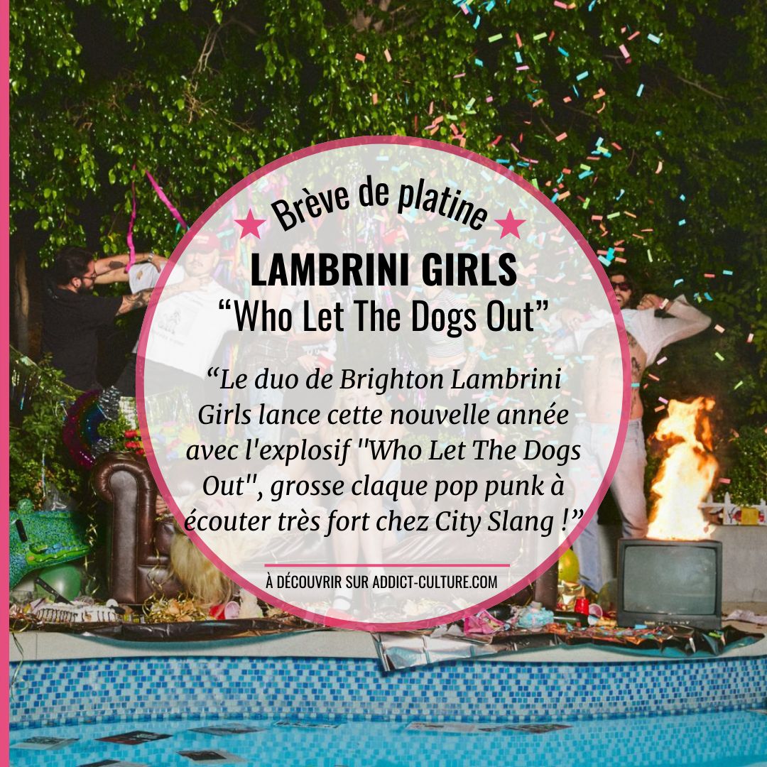 Addict-Culture (@addictcultur) on Twitter photo 💜BAM💜: Le duo de Brighton Lambrini Girls lance cette nouvelle année avec l'explosif "Who Let The Dogs Out", grosse claque pop punk à écouter très fort chez City Slang !
👉 <a href="/CitySlang/">City Slang</a>
📎 addict-culture.com/lambrini-girls… 💜BAM💜: Le duo de Brighton Lambrini Girls lance cette nouvelle année avec l'explosif "Who Let The Dogs Out", grosse claque pop punk à écouter très fort chez City Slang !
👉 <a href="/CitySlang/">City Slang</a>
📎 addict-culture.com/lambrini-girls…