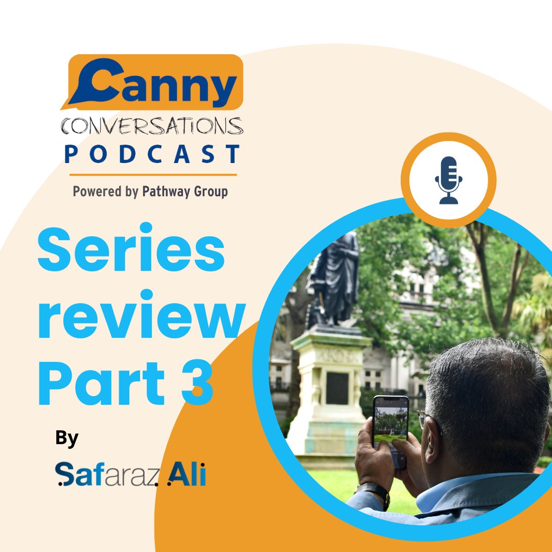 pathwaygroup's tweet photo. Series review part 3 #Podcast by @SafarazAli
In this week’s episode we take our final look back at some of the topics we have covered in the latest series of Canny Conversations, #cannyconversations #seriesreview #business
https://t.co/vXcJys4rL0 https://t.co/i0Wl7qFQmw