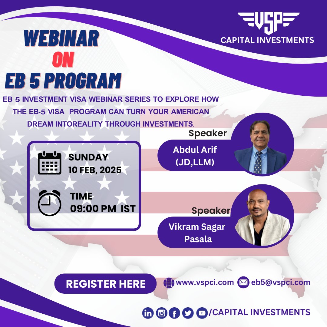 VSP_Capital's tweet image. 🌟 Exclusive Webinar: EB-5 Investment Visa 🌟

📅 Date: Sunday, 10th February 2025
⏰ Time: 9:00 PM IST
🎙️ Speakers:
Abdul Arif (JD, LLM)
Vikram Sagar Pasala

👉 Register: vspci.com
📧 Email: eb5@vspci.com
#EB5Program #InvestmentWebinar #VSPCapitalInvestments