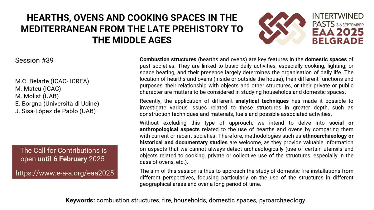 ICAC-CERCA, Institut Català d'Arqueologia Clàssica (@icac_cat) on Twitter photo <a href="/archaeologyEAA/">European Association of Archaeologists</a> <a href="/BelarteCarme/">Maria Carme Belarte</a> <a href="/mmateusa86/">Marta Mateu</a> ✨ Explore the key role of combustion structures in past domestic societies and contribute to this exciting discussion.
#EAA2025
📅 Deadline for submissions: Feb. 6
📍 Conference dates: September 3–6
➡️Find all the details and submission info here: icac.cat/en/actualitat/… <a href="/archaeologyEAA/">European Association of Archaeologists</a> <a href="/BelarteCarme/">Maria Carme Belarte</a> <a href="/mmateusa86/">Marta Mateu</a> ✨ Explore the key role of combustion structures in past domestic societies and contribute to this exciting discussion.
#EAA2025
📅 Deadline for submissions: Feb. 6
📍 Conference dates: September 3–6
➡️Find all the details and submission info here: icac.cat/en/actualitat/…
