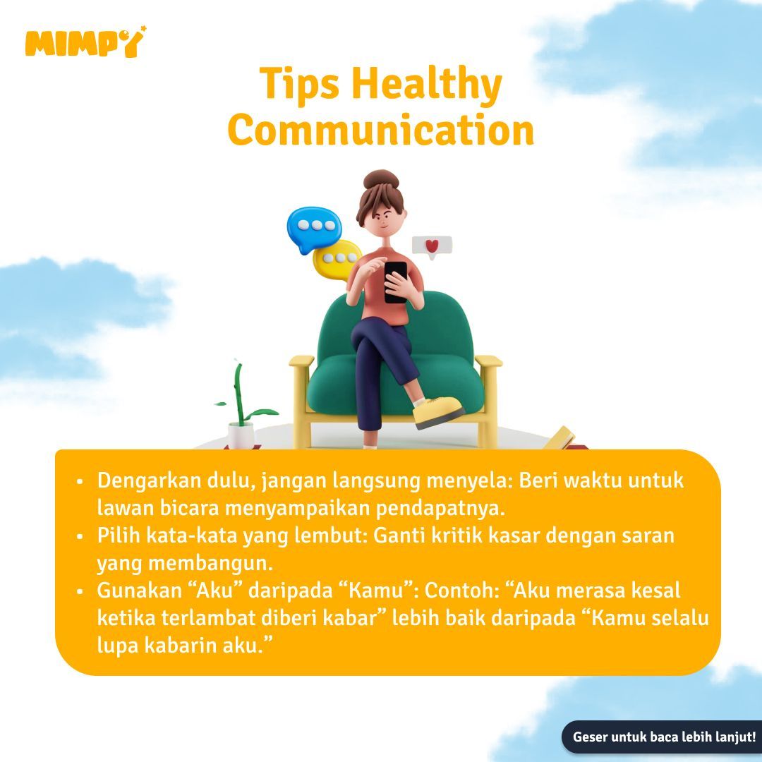 MimpyMu's tweet image. 💬 **Healthy Communication 101**

Punya hubungan yang sehat nggak datang begitu saja. Semua butuh komunikasi yang baik!

Tips simpel buat kamu:

✅ Dengarkan lebih banyak, jangan buru-buru menyela.

✅ Pilih kata-kata yang membangun, bukan menjatuhkan.

✅ Perhatikan bahasa…
