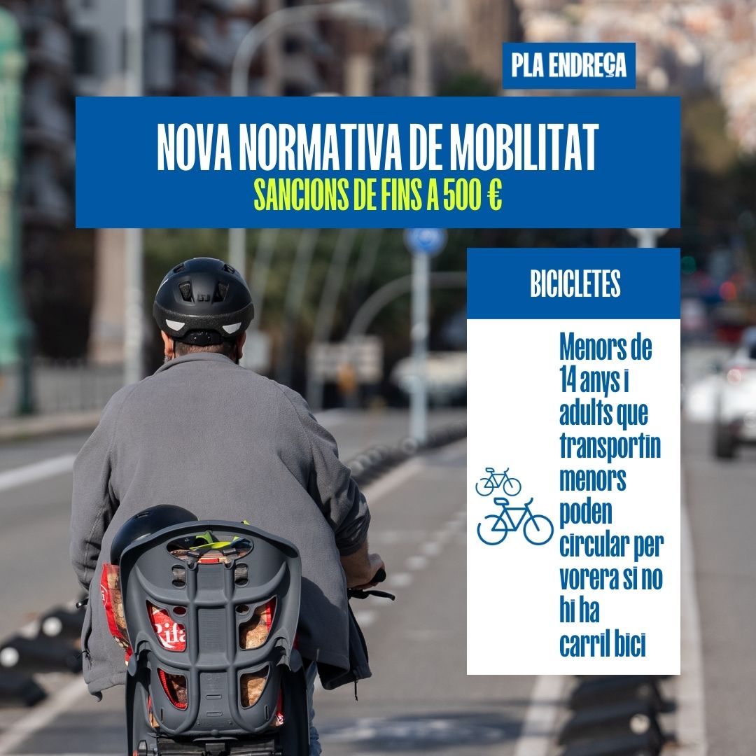 Et desplaces amb bici? L'1 de febrer de 2025 entren en vigor les sancions, de fins a 500 €, de la nova ordenança de circulació.

Recorda que has de circular per:
🔶Carrils bici
🔶Calçada
🔶Carrers 30
🔶Zones de vianants, i baixar de la bici si hi ha aglomeracions

#PlaEndreça