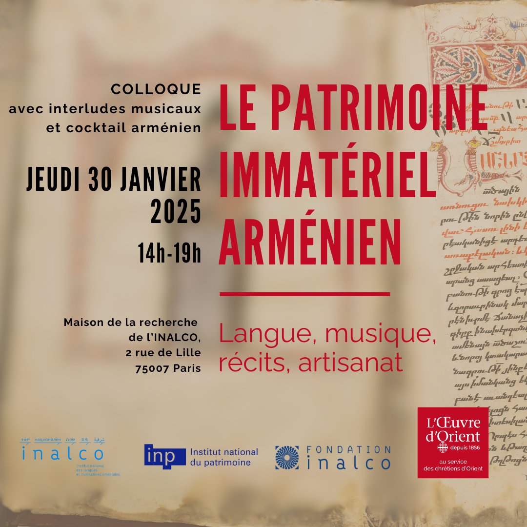 Fondation Inalco (@fondationinalco) on Twitter photo 📢 Participez au colloque sur le patrimoine immatériel arménien le 30 janvier à la Fondation Inalco avec L'<a href="/OeuvredOrient/">L'Œuvre d'Orient</a> !
Face aux défis du déracinement et de l’effacement culturel, explorons comment préserver et transmettre ce patrimoine unique.
➡️ lc.cx/bJKD1r 📢 Participez au colloque sur le patrimoine immatériel arménien le 30 janvier à la Fondation Inalco avec L'<a href="/OeuvredOrient/">L'Œuvre d'Orient</a> !
Face aux défis du déracinement et de l’effacement culturel, explorons comment préserver et transmettre ce patrimoine unique.
➡️ lc.cx/bJKD1r