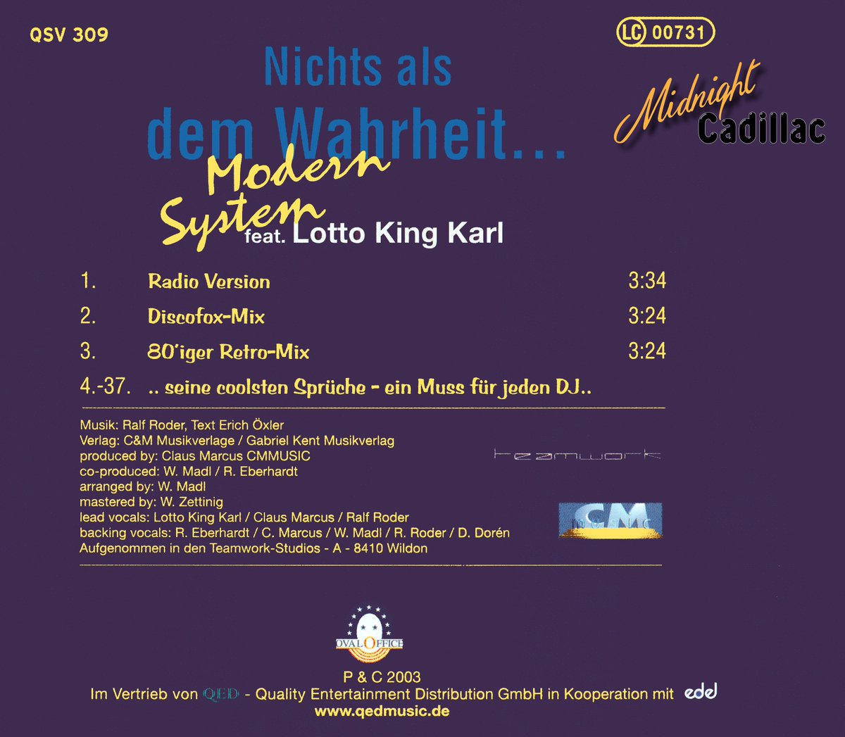 mid_cadillac's tweet image. Midnight Cadillac - Record Collection #990 
MODERN SYSTEM feat. LOTTO KING KARL Nichts als dem Wahrheit… 
Maxi-CD • Germany • QSV 309 • 2003 • Oval Office • Edel 
#midnightcadillac #modernsystem #dieterbohlen