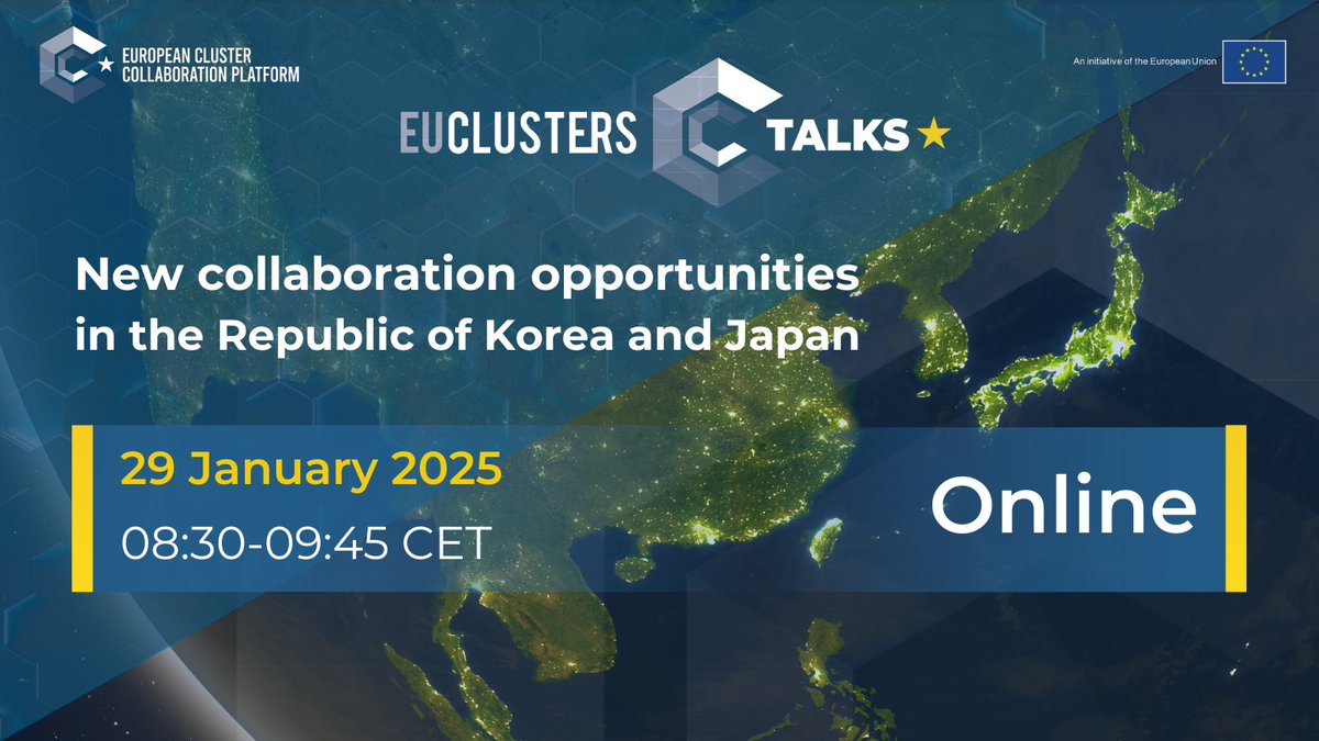 🌏 The #EUClustersTalks are heading East! Explore "New Collaboration Opportunities in Korea &amp; Japan" 🎌🇰🇷

Uncover:
✅ Market Trends
✅ Policy Insights

📅 29 Jan 2025
🕒 8:30 - 9:45 CET

🗾Register now!
clustercollaboration.eu/content/eu-clu…

#EUClusters #ECCP