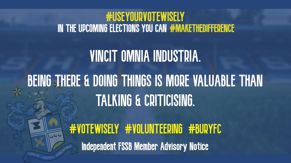 IndFSSB's tweet image. Today's the day when some amazing people will put their necks on the line to #volunteer and support the governance of #BuryFC. Looking closely at their statements and their actions todate will be really important. #votewisely