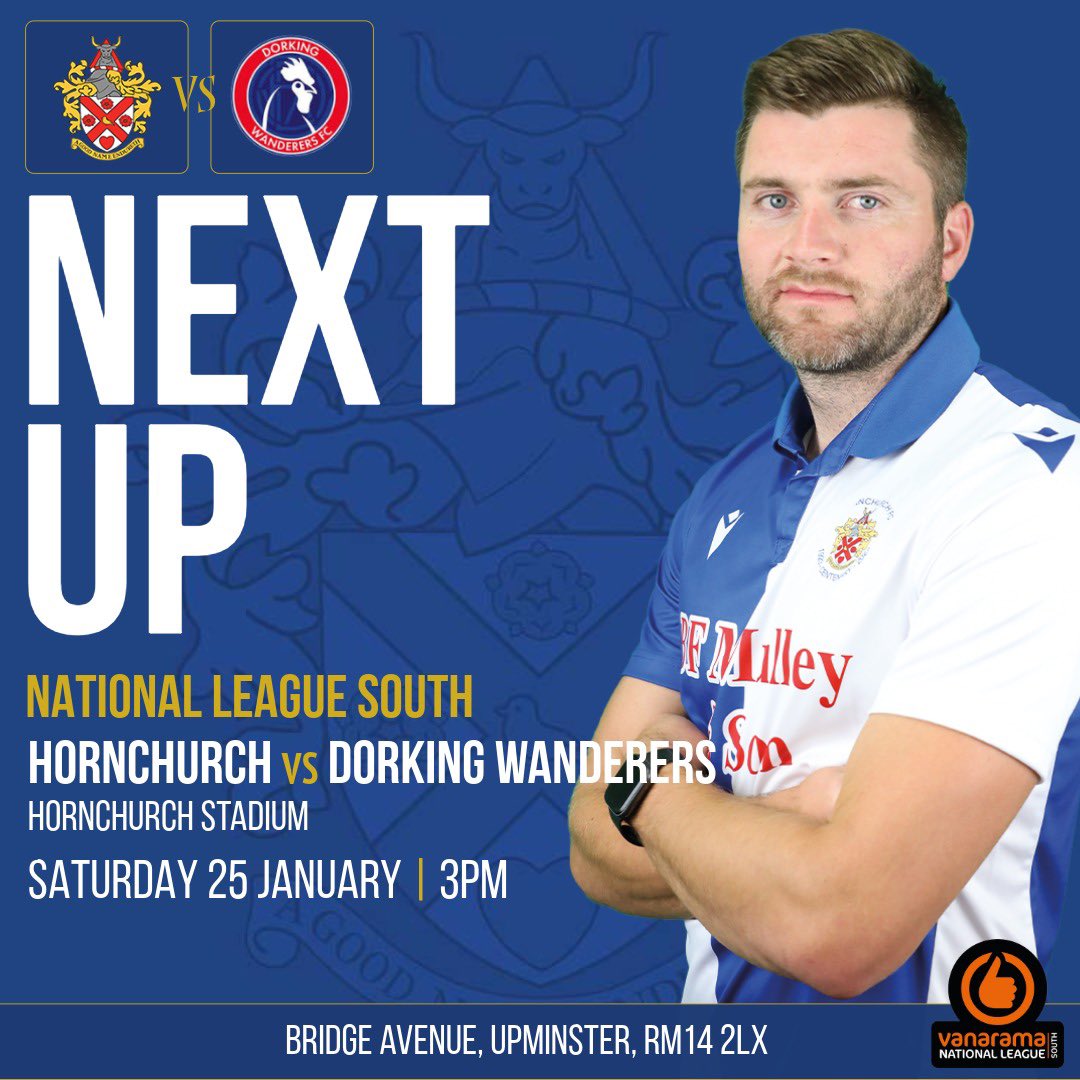HornchurchFC's tweet photo. Next Up |

Saturday, we are back in @TheVanaramaNL South action as we welcome @DorkingWDRS to the Bridge.

🆚 Dorking Wanderers
🏆 NLS
📅 Sat 25th Jan
⏰ 3:00pm
🏟️ Hornchurch Stadium, RM14 2LX
🎟️ Online/on the gate👇 

https://t.co/NLwH8FWeKN

#COYU https://t.co/xS7EuX9m8n