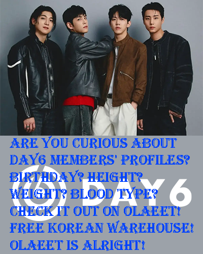Olaeet_Com's tweet photo. Are you curious about DAY6 members' profiles?
Birthday? Height? Weight? Blood type?
Check it out on Olaeet!
Free Korean Warehouse!
Olaeet is Alright!
https://t.co/qStUNeAQDE
#DAY6 #kpopboygroups #kpopprofile #koreanshopping #koreanwarehouse #kpoptwt https://t.co/MZrRog6rwI