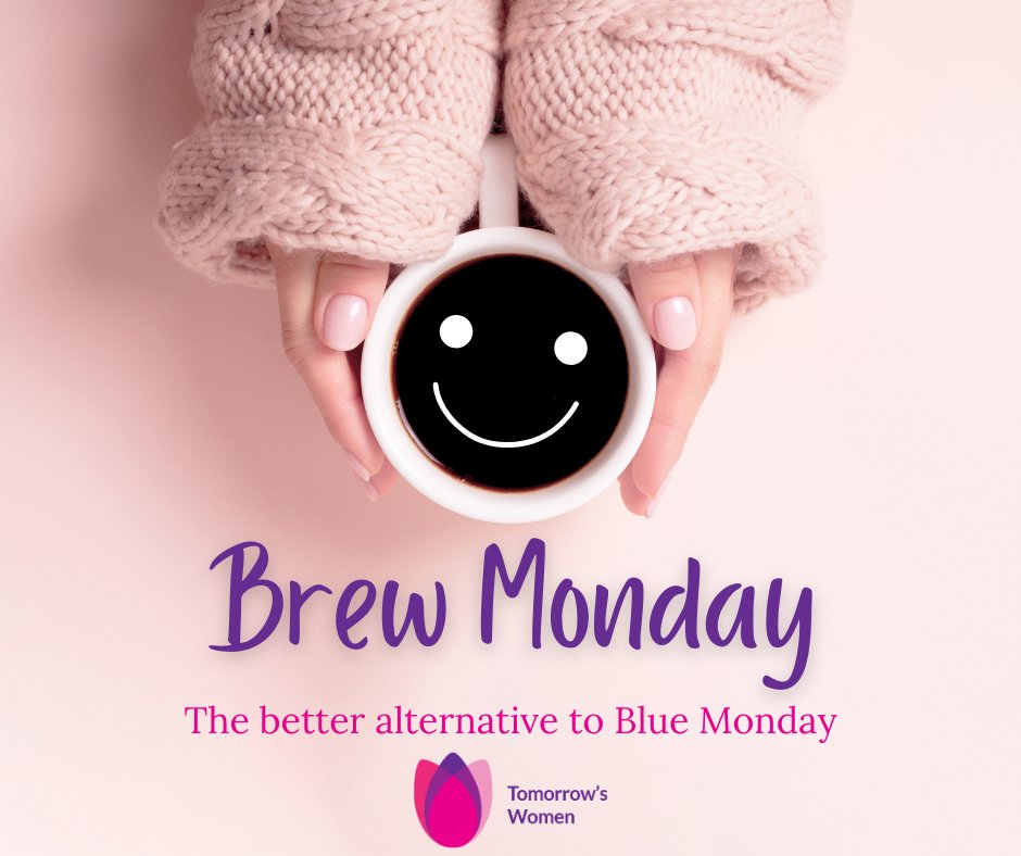 Forget Blue Monday, we're focusing on Brew Monday ☕🫖

Why not reach out to someone today to have a cuppa and a chat, or come in to the centre? 💗

#BrewMonday #BlueMonday #cuppaandchat #tomorrowswomen #supportforwomen