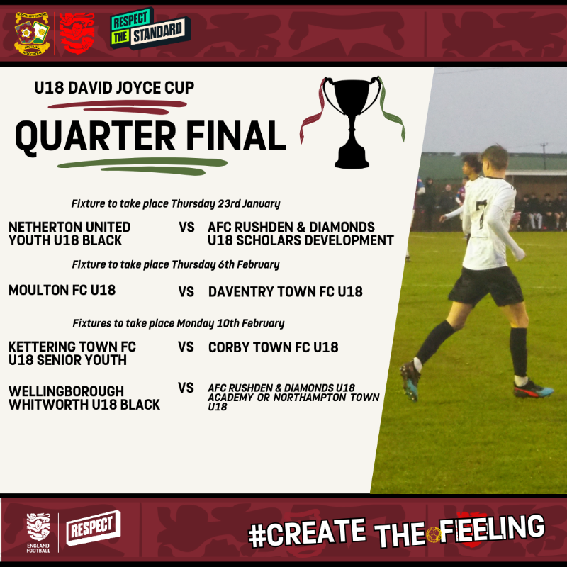 NorthantsFA's tweet photo. U18 David Joyce Cup Quarter finals!⚽🏆
With the first fixture taking place this Thursday, we see the round unfold throughout the start of February.🌟
#createthefeeling #ourpathways https://t.co/oqCqDBGYRE