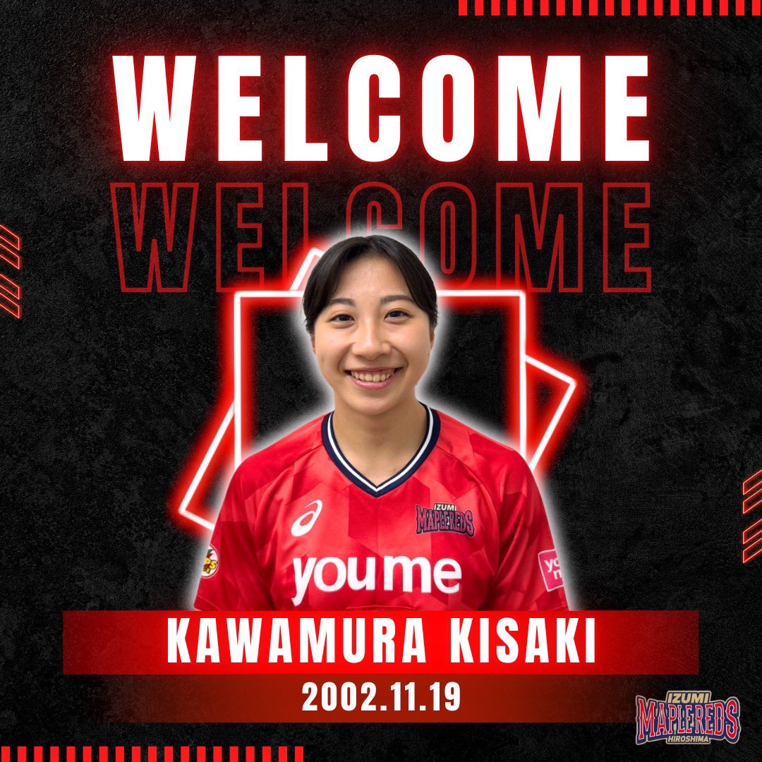 WELCOME TO IZUMI MAPLEREDS HIROSHIMA🍁 イズミメイプルレッズ広島に