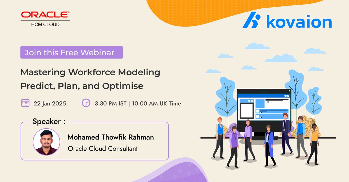 kovaion's tweet photo. Workforce Modeling - Predict, Plan, and Optimise with Oracle HCM - Webinar

To know more about the webinar,
Visit: https://t.co/uoydsDLjbg

Zoom Registration Link: https://t.co/N5p2D7a8Yg

#Kovaion #webinar #oraclehcmwebinar #WorkforceModeling #OracleHCM #HRStrategy https://t.co/GJEhPt2isP