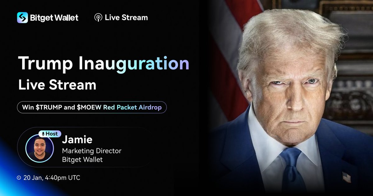 With <a href="/realDonaldTrump/">Donald J. Trump</a>'s inauguration happening soon, join us as we discuss about crypto, $TRUMP, and stand to win huge airdrop prizes! 🎁

P.S. We'll be dropping $TRUMP and $MOEW through red packets periodically during the stream 🧧

🎙️ Jamie, Marketing Director at #BitgetWallet