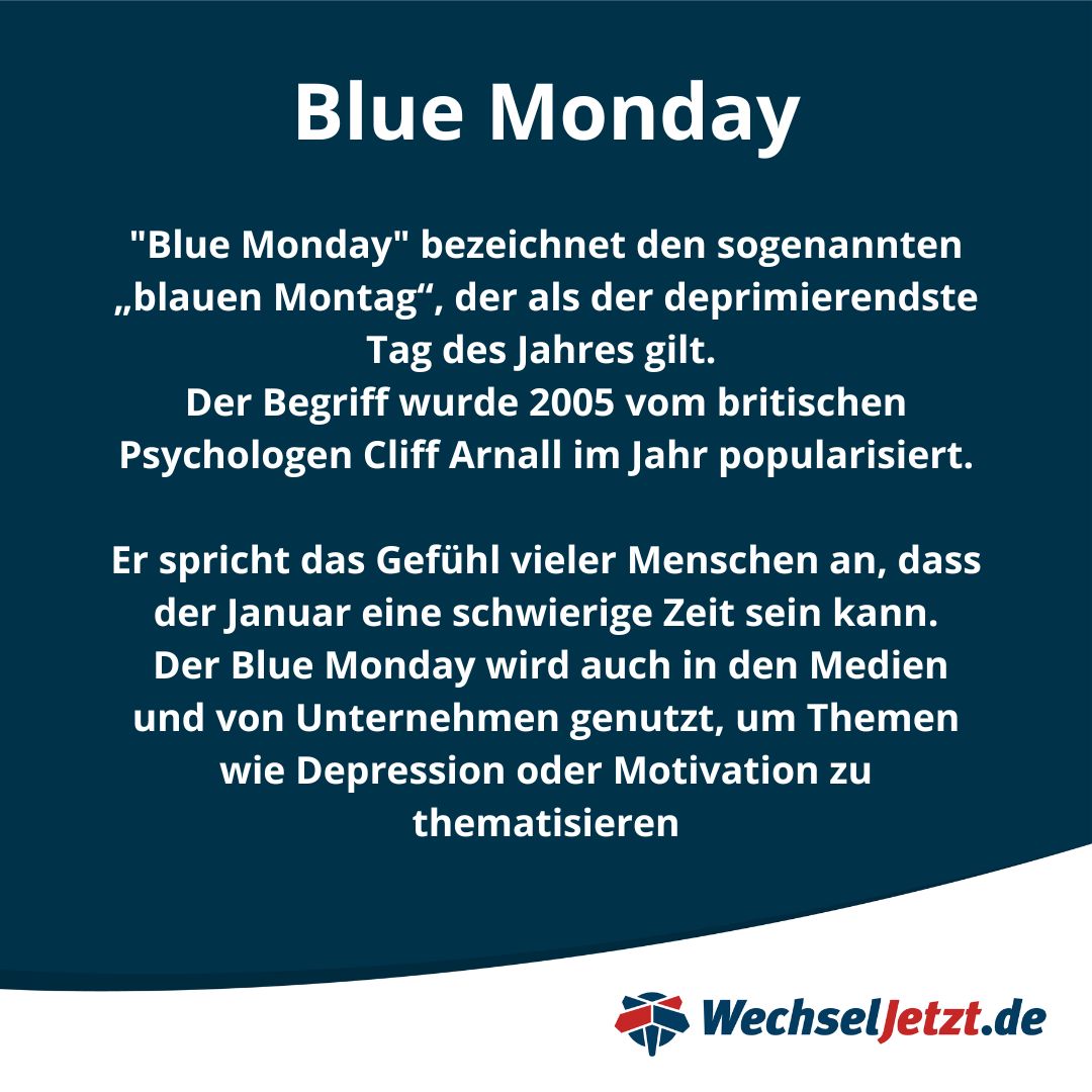 wechseljetzt's tweet photo. Heute ist Blue Monday, aber was ist das eigentlich? #WechselJetzt #BlueMonday https://t.co/T9c2YaE9VF