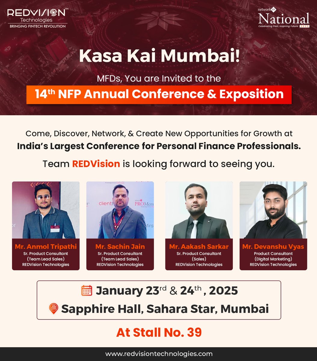 redvisionindore's tweet image. MFDs, See You at the 14th NFP Annual Conference &amp;amp; Exposition, 2025 in Mumbai, on 23-24 January 2025.

#Redvision #MutualFunds #WealthManagement #MumbaiEvents #REDVisionTechnologies
@networkfp