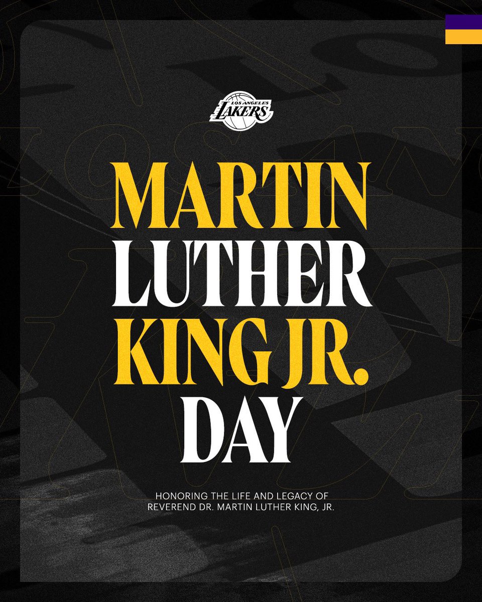 Lakers's tweet image. Celebrating the life and legacy of Dr. Martin Luther King Jr.