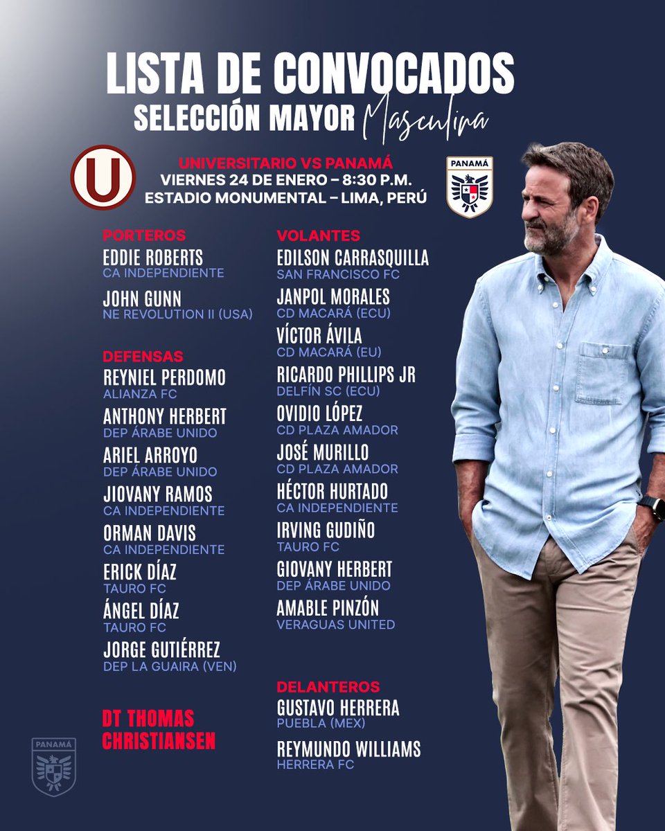 fepafut's tweet photo. ¡LOS CONVOCADOS PARA PERÚ 🇵🇪!

Aquí los elegidos por el DT Thomas Christiansen, de la selección #PanamáMayor 🇵🇦, para el partido del viernes 24 de enero 🆚 @Universitario en la llamada Noche Crema 2025.

🗒️ Nota ➡️ https://t.co/nTGYlip4v8

#MásPanameñosQueNunca🇵🇦 https://t.co/FHWZ5bLEX4