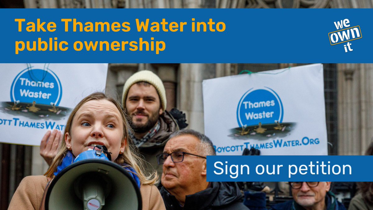 We_OwnIt's tweet image. ⏰The Govt have under 2 weeks to block the bailout of Thames Water.

📑25,000 people have signed the petition to take Thames Water into public ownership.

#Thames has failed and shouldn't be rewarded with a £3 billion bailout.

Agree? Sign our petition 
tinyurl.com/yxht3p94