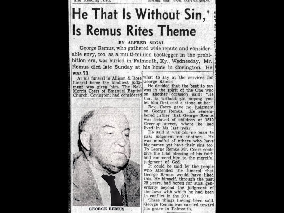 1/20/1952: Bootlegger, lawyer, and murderer George Remus dies. His final 20 years in Covington, KY were quiet, in marked contrast to the scandals and infamy of his past. He married his third wife--his secretary at the time of his murder trial--and ran a small contracting firm.