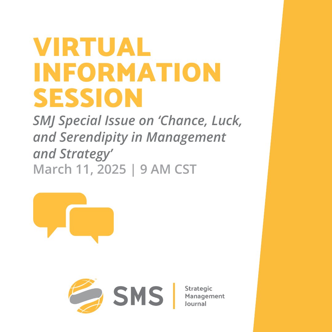 Virtual Information Session!

Join the guest editors of the SMJ Special Issue on Chance, Luck, and Serendipity in Management and Strategy for a webinar on March 11, 2025, at 9AM CST.

📅 Learn more and register now: hubs.ly/Q032RmgY0