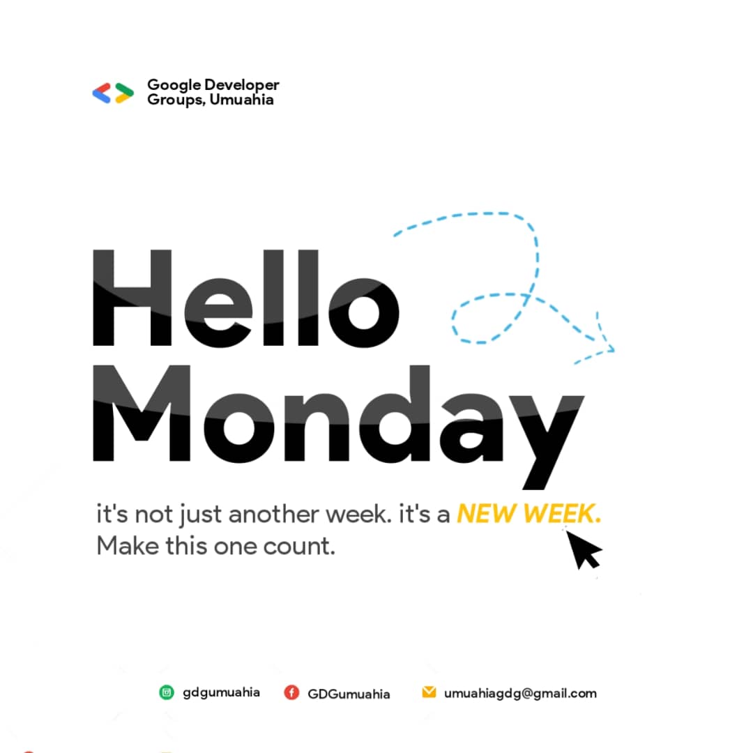 GDGUmuahia's tweet photo. Welcome To A New Week. 🤍

Another time to crush the limits you've set. 

To a productive week. 🥂

Join our community to stay connected - https://t.co/B1eHPuFRGr https://t.co/3yxgYicuCf