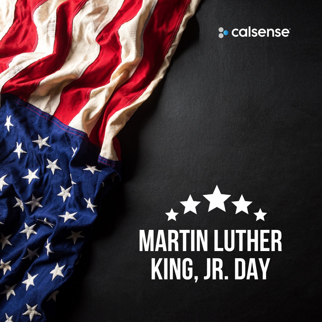Calsense's tweet photo. In observance of Martin Luther King Jr. Day, Calsense is closed today January 20th. 
We honor the legacy of Dr. King and his contributions to civil rights and social justice. We will reopen and resume regular business hours tomorrow. Thank you for your understanding. https://t.co/zsefXvuhag