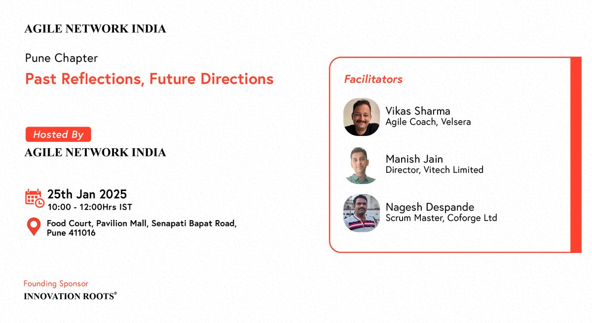AgileNetwork_in's tweet image. Agile Network India #PuneChapter | #JanuaryEvent
 Agenda Live!  

Date: 25th Jan, 2025 (Saturday)  

Time: 10:00am to 12:00pm  

Hosted By: Agile Network India, #Pune  

Join us: agilecommunity.org/event-details/… (Free to Participate)