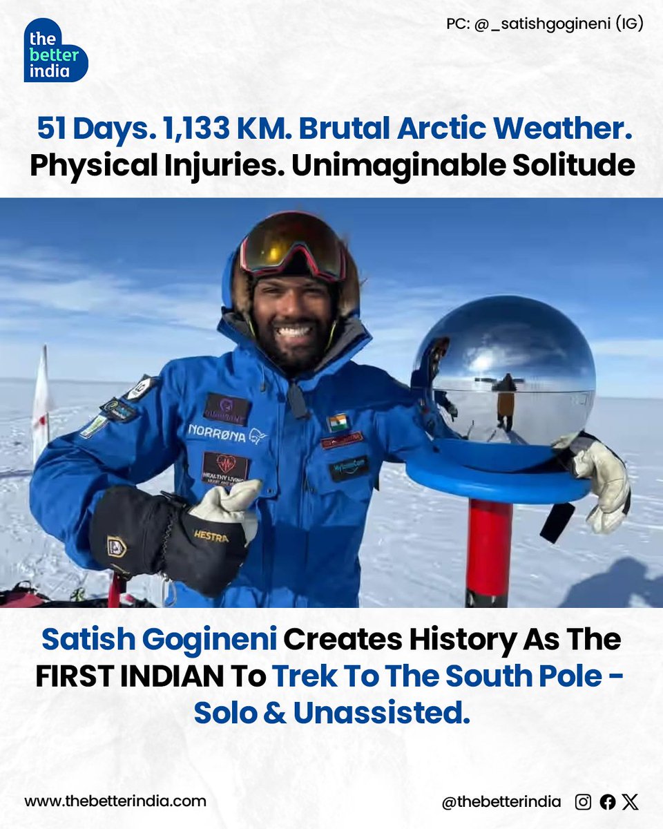 thebetterindia's tweet photo. Satish Gogineni has made history as the first Indian to ski solo and unsupported to the South Pole.
#SatishGogineni #ProjectSpandana #MentalHealthAwareness #SouthPoleExpedition #SoloJourney https://t.co/YQHxD9wbpV