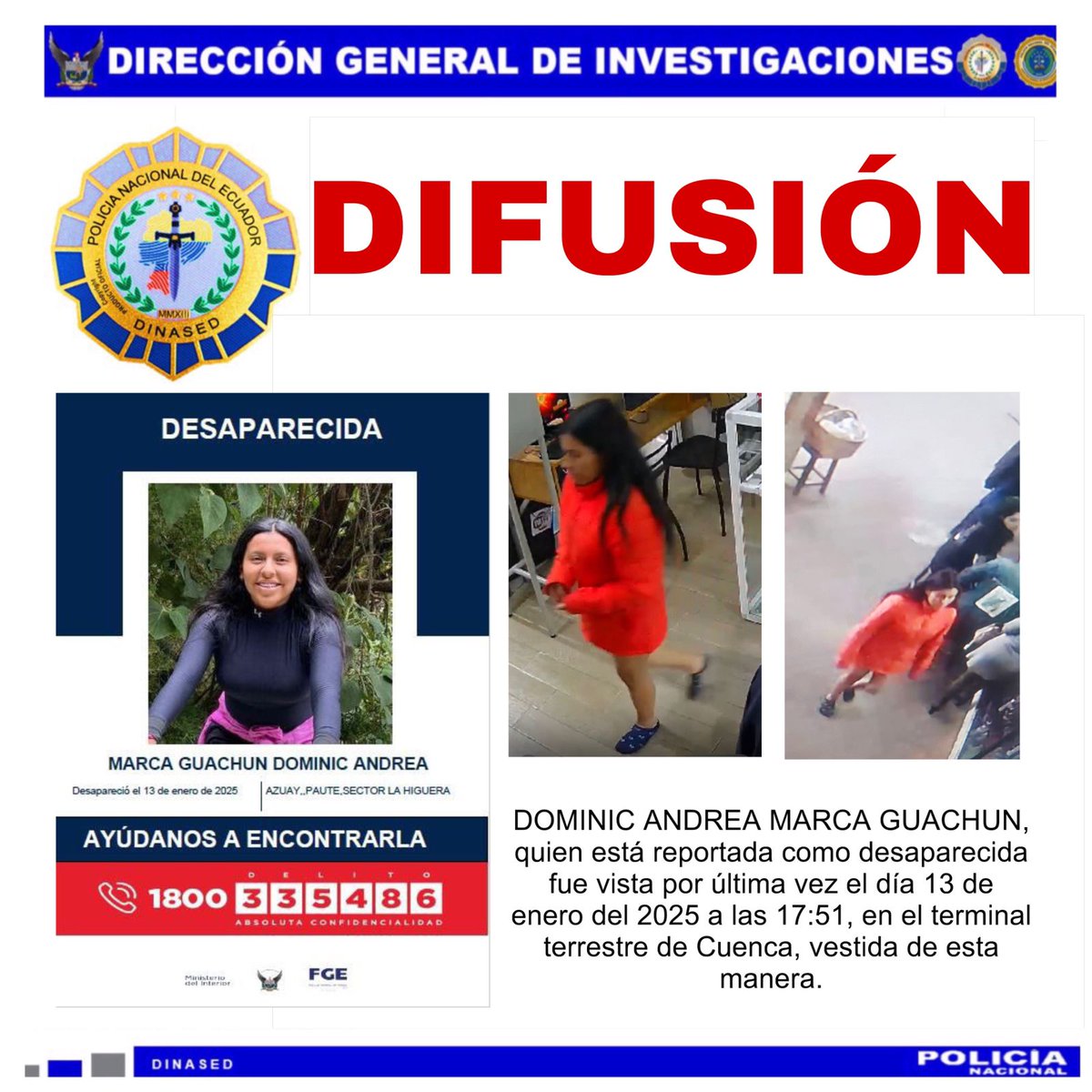 tomebamba's tweet photo. Dominic Andrea Marca Guachun, quien está reportada como desaparecida, fue vista por última vez el 13 de enero del 2025, a las 17:51, en la terminal terrestre de Cuenca. Si usted tiene alguna información puede comunicarse al 911 o al 1800335486. https://t.co/tnmUbyWEsR