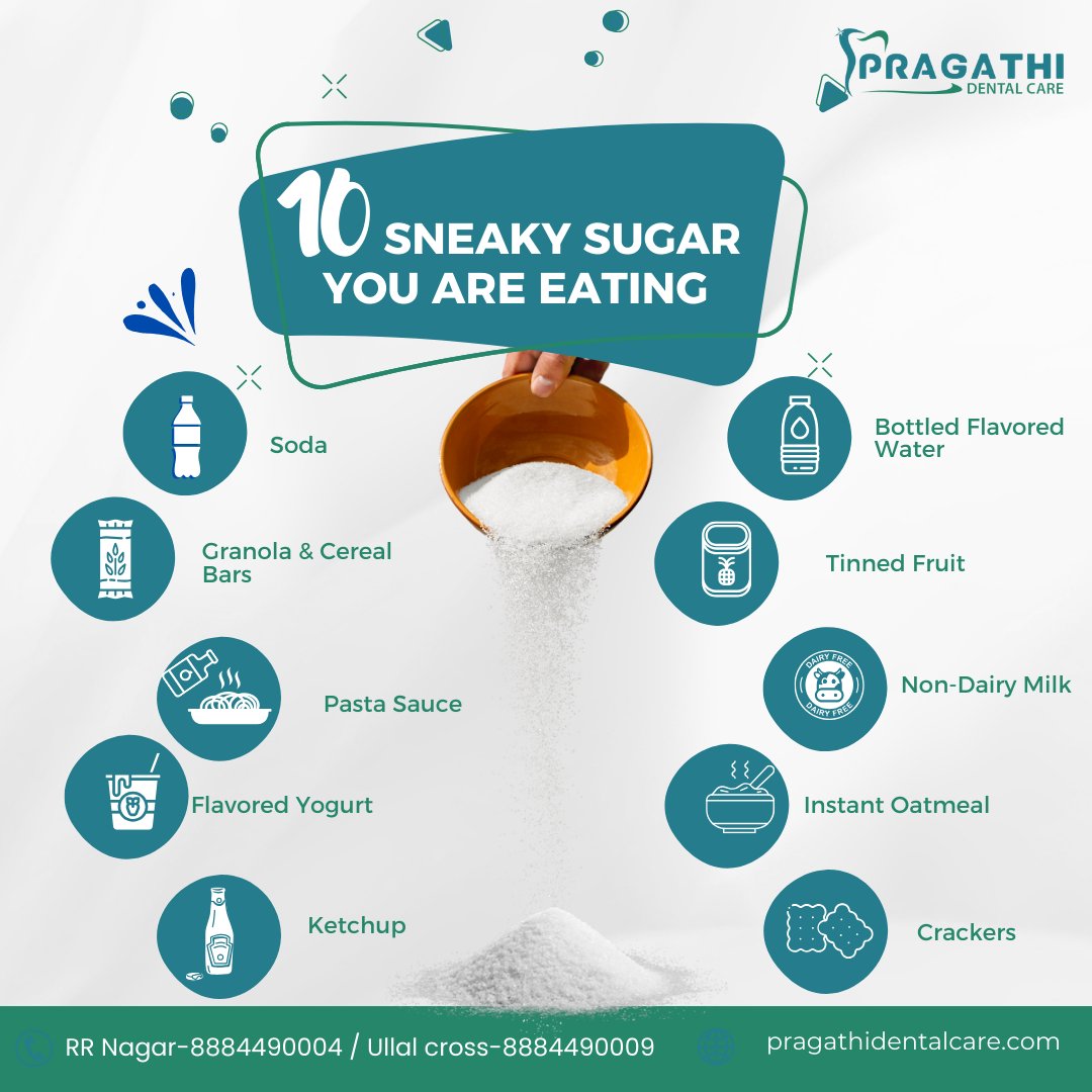 PragathiCare's tweet image. Think you're avoiding sugar? Check out these 10 sneaky sources hiding in your diet! 🍭 #HiddenSugar #HealthyEating #sugarawareness

Contact:
RR Nagar: 088844 90004
Ullal: 088844 90009

🌐 Website: pragathidentalcare.com
#WisdomTeethPain #OralCare #PragathiDentalCare