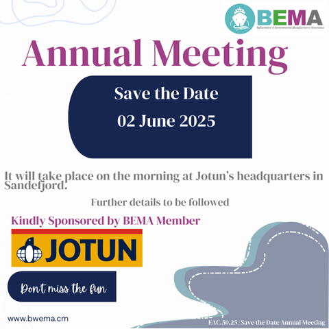 Save the date! BEMA is proud to announce that our
8th Annual meeting will take place at Sandefjord, Norway, in association with <a href="/NorShipping/">Pudgy Party</a>  June 2 - 6, 2025. Thank you Jotun for the sponsorship! More details to be followed #ballastwater #biofouling #norshipping