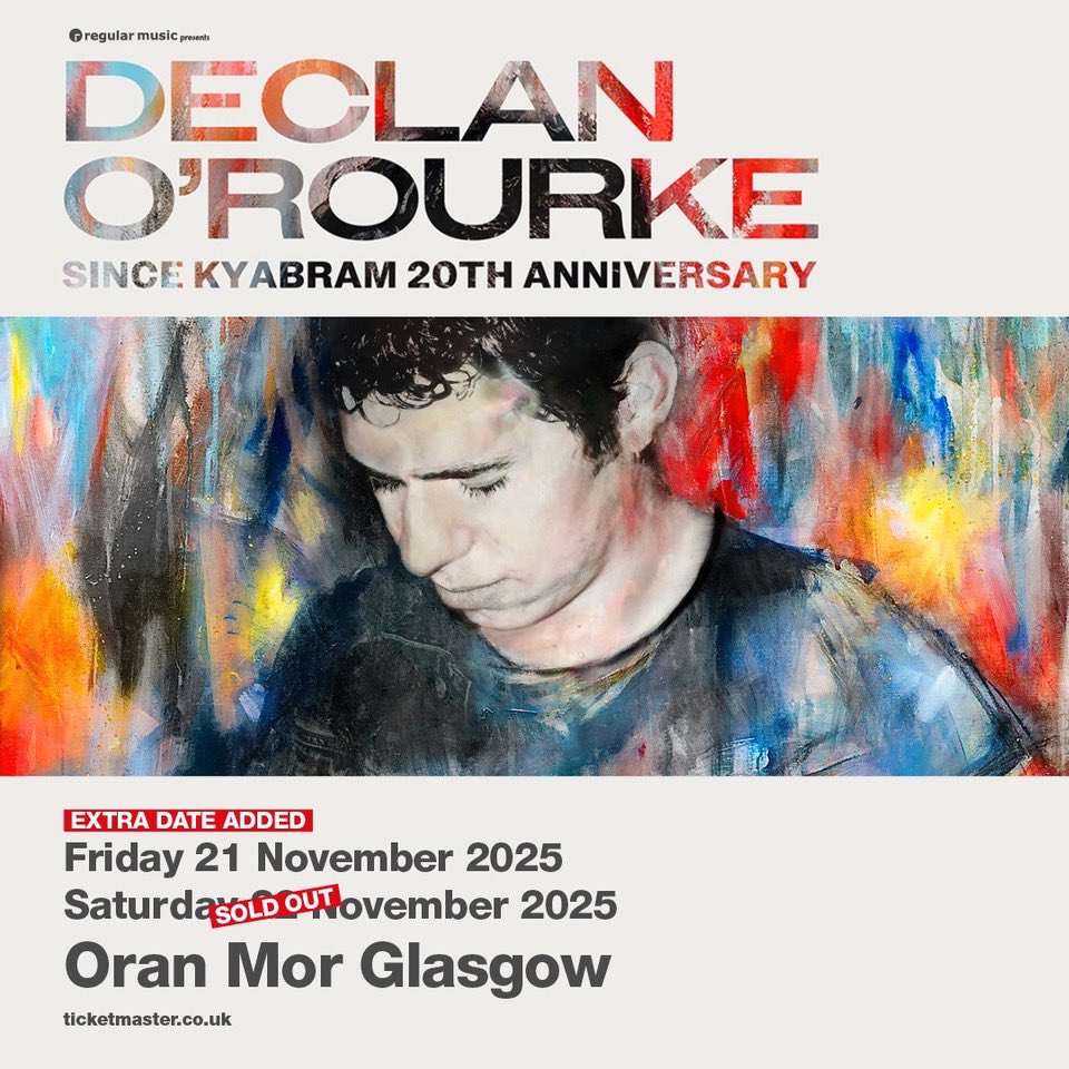 regularmusicuk's tweet image. JUST ANNOUNCED/// @declanorourke has added a second Since Kyabram 20th Anniversary show at @OranMorGlasgow on Friday 21 November 2025.
Tickets are on sale now!
🎟️ - gigantic.com/declan-o-rourk…