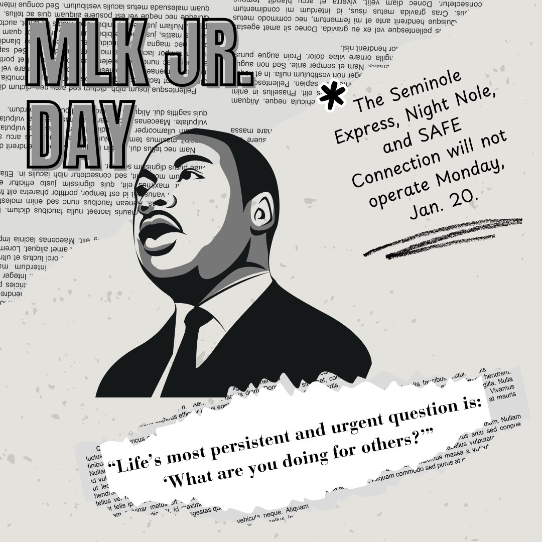 FSUParking's tweet image. Our office will be closed on Monday, Jan. 20, in observance of Martin Luther King Jr. Day. The Seminole Express, Night Nole, and Safe Connection will not run during the closure. Visit mlk.fsu.edu to learn more about FSU&apos;s annual MLK Celebration Week. 🔗 #FSUMLKWeek