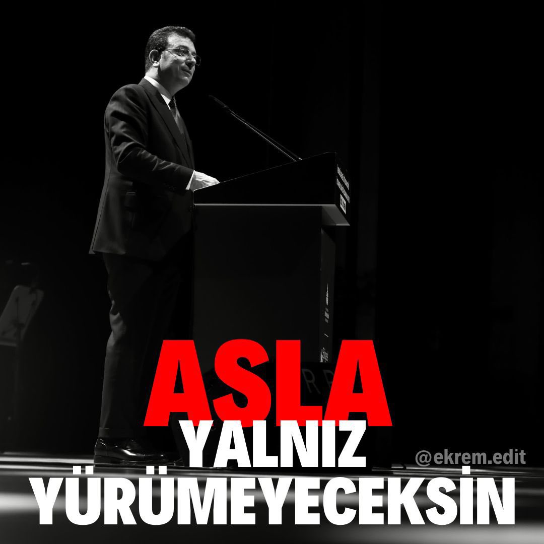 Asla Yalnız Yürümeyeceksin…

#MilletYanındaİmamoğlu