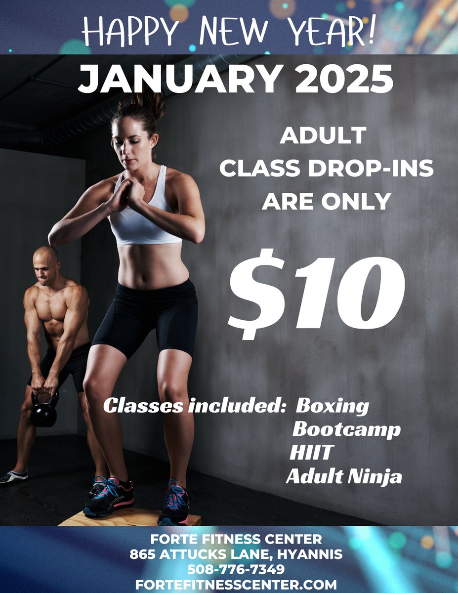 ForteFitnessC's tweet photo. ALL JANUARY ALL ADULT CLASSES ARE ONLY $10 EACH #hyannis #falmouth #sandwich #yarmouth #mashpee #thecape #capecod #fitness #capecodlifestyle #gym #ninja #bootcamp #boxing #hiit #fit #barnstable #capecodfitness #capecodfit #capecodlife #Inauguration2025 #InaugurationDay https://t.co/cUy1rPEHLH