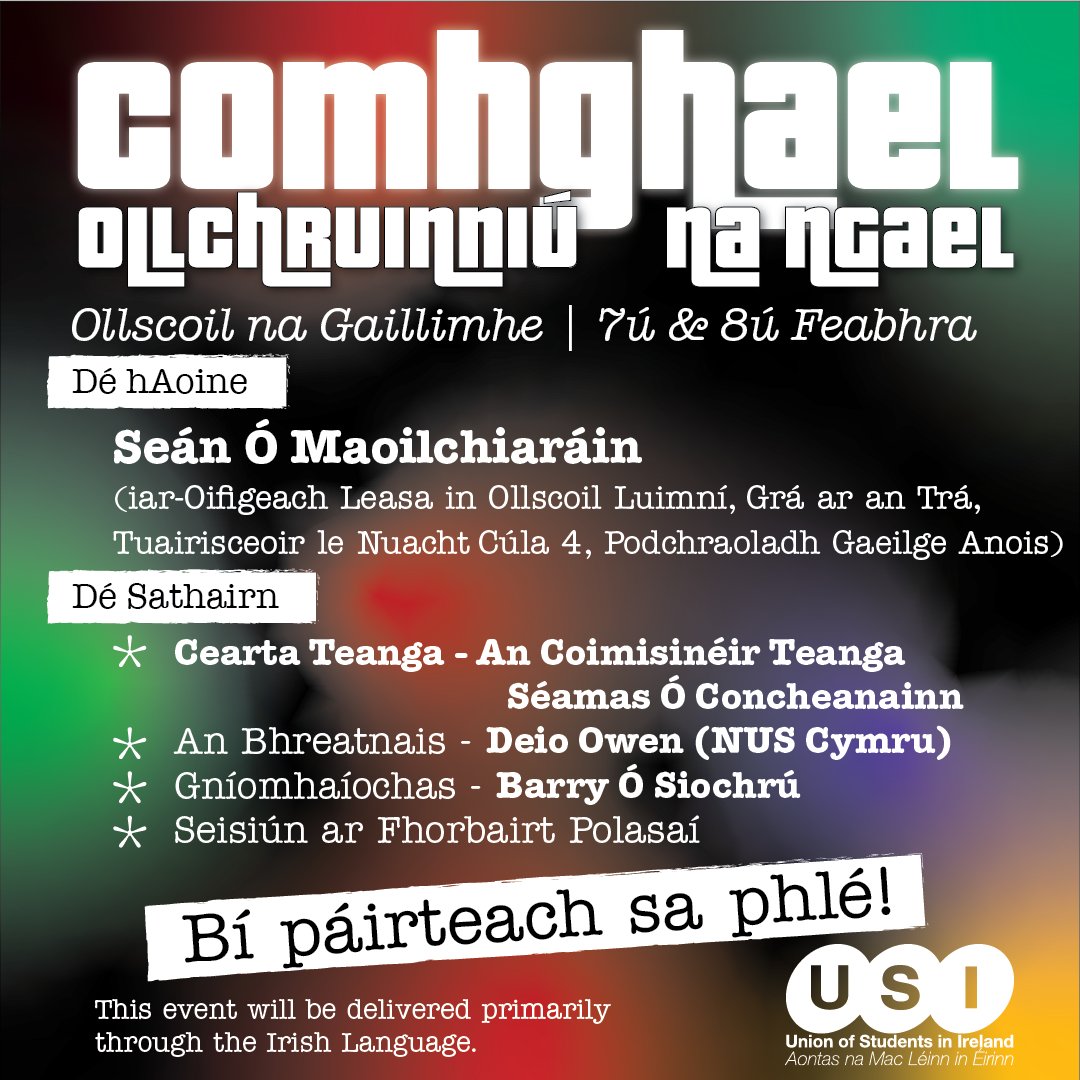 Union of Students in Ireland (@theusi) on Twitter photo ⏰ Meabhrú! ⏰
Dúnann clárúchán an Déardaoin beag seo do ChomhGhael!
📅 Cathain: 7ú & 8ú Feabhra
📍 Cén Áit: Ollscoil na Gaillimhe
Bígí linn don ollchruinniú speisialta seo le cainteoirí den chéad scoth agus seisiúin thábhachtacha ar chearta teanga, forbairt polasaí, agus níos ⏰ Meabhrú! ⏰
Dúnann clárúchán an Déardaoin beag seo do ChomhGhael!
📅 Cathain: 7ú & 8ú Feabhra
📍 Cén Áit: Ollscoil na Gaillimhe
Bígí linn don ollchruinniú speisialta seo le cainteoirí den chéad scoth agus seisiúin thábhachtacha ar chearta teanga, forbairt polasaí, agus níos