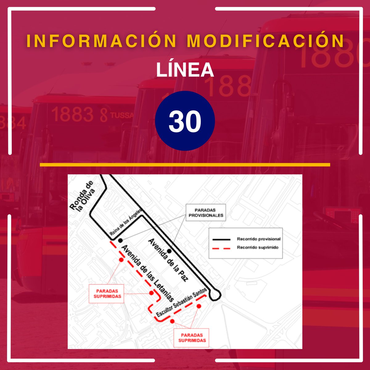 #TUSSAMInforma | Modificación de recorrido LÍNEA 30.

🚍 LÍNEA 30.
🗓️ A partir del 20 de enero a las 15:00.

Itinerario habitual ➡️ Av. Las Letanías, Reina de los Ángeles, Av. La Paz (ida y vuelta) ➡️ itinerario habitual.

❌ Se suprimen las paradas de Avenida Las Letanías y